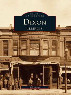 cover image of Dixon, Illinois